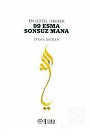 Diyanet İşleri Başkanlığı En Güzel Isimler 99 Esma Sonsuz Mana