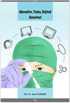 Akredite Yalın Dijital Anestezi
