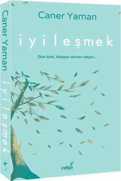 Iyileşmek - Caner Yaman