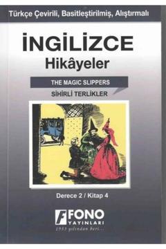 İngilizce Hikayeler - Sihirli Terlikler (DERECE 2)