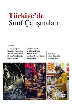 Türkiye’de Sınıf Çalışmaları / Rahşan Inal / / 9786052603932