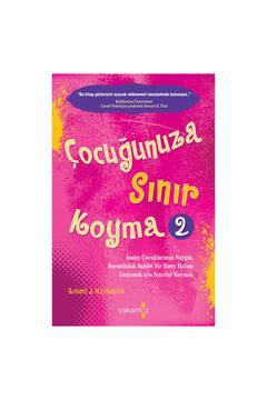 Çocuğunuza Sınır Koyma 2 Robert J. Mackenzie