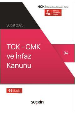 Tck – Cmk Ve Infaz Kanunu (CEP KİTABI) / Şubat 2025