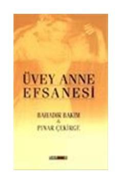Üvey Anne Efsanesi