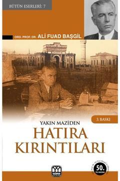 Yakın Maziden Hatıra Kırıntıları