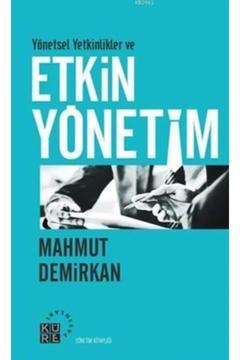 Yönetsel Yetkinlikler Ve Etkin Yönetim