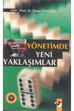Yönetimde Yeni Yaklaşımlar