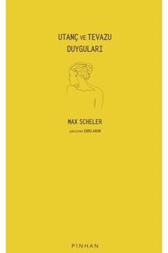 Utanç ve Tevazu Duyguları