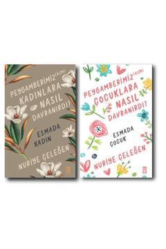 PEYGAMBERİMİZ (SAV) KADINLARA VE ÇOCUKLARA NASIL DAVRANIRDI/ NURİYE ÇELEĞEN 2 KİTAP