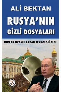 Rusya'nın Gizli Dosyaları
