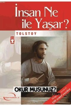 Insan Ne Ile Yaşar?