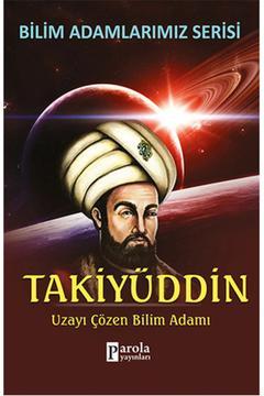 Takiyüddin  Uzayı Çözen Bilim Adamı
