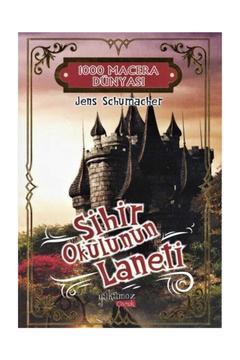 1000 Macera Dünyası Sihir Okulunun Laneti