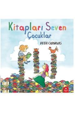 Kitapları Seven Çocuklar Peter Carnavas Kitabı 32 Sayfa Redhouse Kidz Yayınları