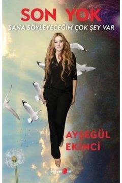 Son Yok & Sana Söyleyeceğim Çok Şey Var