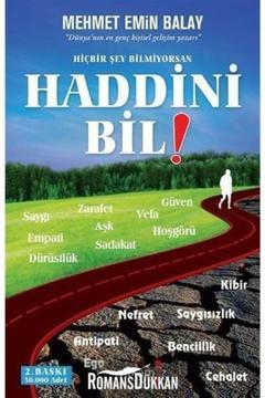 Hiçbir Şey Bilmiyorsan Haddini Bil! Mehmet Emin Balay