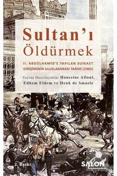 Sultan'ı Öldürmek