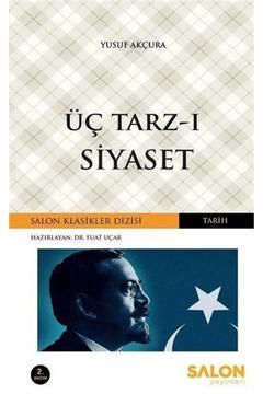 Üç Tarz I Siyaset