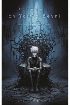 Dünyanın En Yalnız Beyni