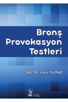 Bronş Provokasyon Testleri