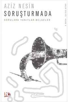 Soruşturmada / Aziz Nesin / / 9786054702039