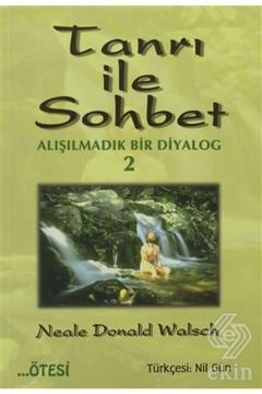 Tanrı Ile Sohbet - Alışılmadık Bir Diyalog 2