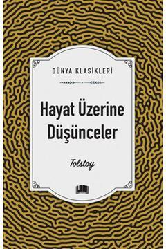 Hayat Üzerine Düşünceler