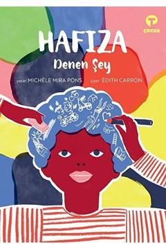 Hafıza Denen Şey / Michele Mira Pons / Turkuvaz Çocuk / 9786257548038