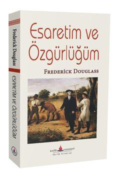 Esaretim ve Özgürlüğüm