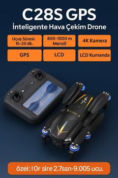 🚀 C28S GPS 4K Kameralı Drone LCD Kumandalı 1000m Menzil Profesyonel Uçuş Deneyimi