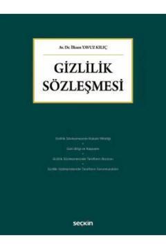 Gizlilik Sözleşmesi İlksen Yavuz Kılıç