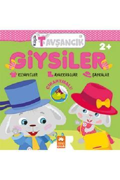 Giysiler - Küçük Tavşancık Serisi - - Rasa Dmuchovskiene Kitabı