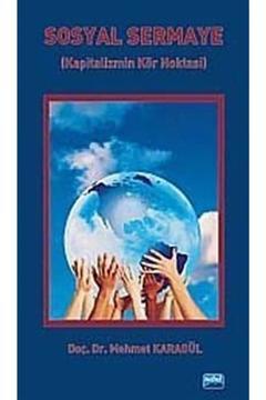 Sosyal Sermaye & Kapitalizmin Kör Noktası