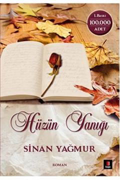 Hüzün Yanığı / Sinan Yağmur / / 9786055107956