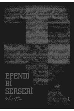 Efendi Bi Serseri