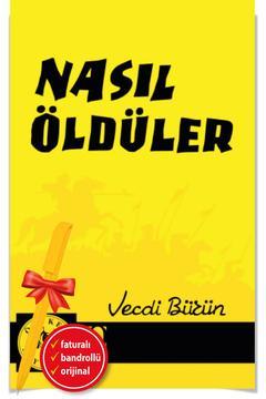Alfa Kalem+Nasıl Öldüler(Vecdi Bürün)-YENİ-TARİH-ÖTÜKEN KİTAP