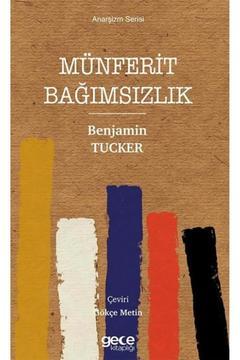 Münferit Bağımsızlık - Anarşizm Serisi