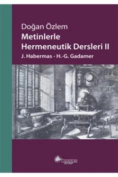 Metinlerle Hermeneutik Dersleri 2