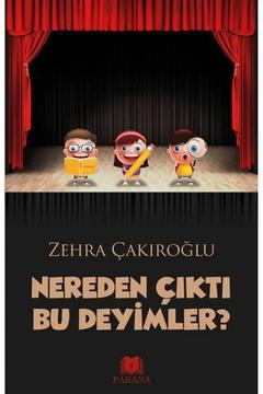 Nereden Çıktı Bu Deyimler?