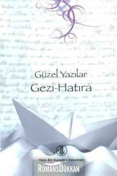 Güzel Yazılar Dizisi Gezi Ve Hatıra