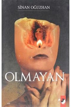 Olmayan IQ Kültür Sanat Yay. (Korunaklı Poşetle)