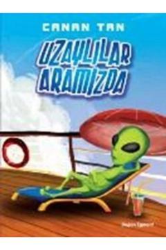 Uzaylılar Aramızda