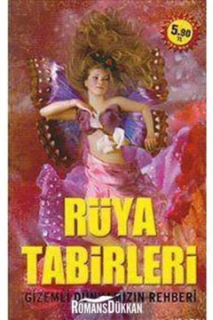 Gizemli Dünyamızın Rehberi - Rüya Tabirleri & Gizemli Dünyamızın Rehberi