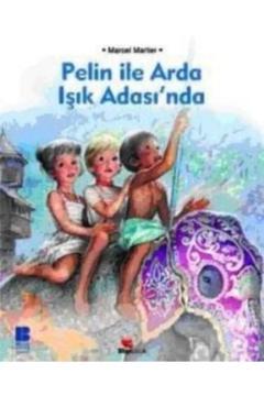 Pelin Ile Arda Işık Adasında Marcel Marlier
