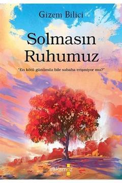 Bsrl K10 Solmasın Ruhumuz - Gizem Bilici