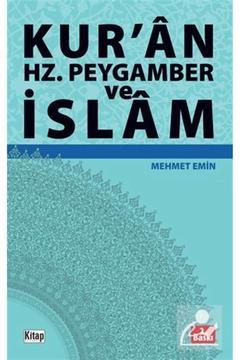 Kur'an, Hz. Peygamber Ve Islam