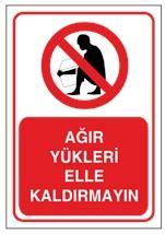 Ağır Yükleri Elle Kaldırmayın