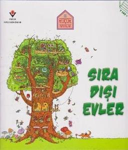 Küçük Mimarlar - Sıra Dışı Evler
