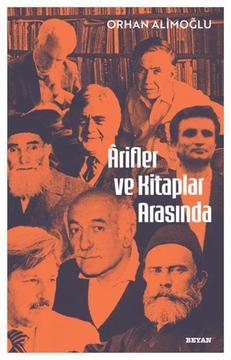 Arifler ve Kitaplar Arasında